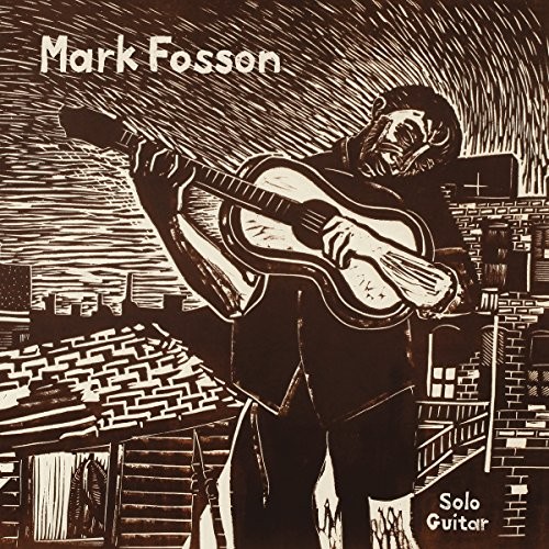 Mark fosson solo - guitar,