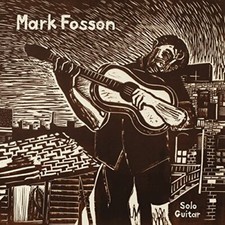 Mark fosson solo guitar - -,