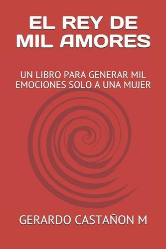 Rey mil amores - un, libro